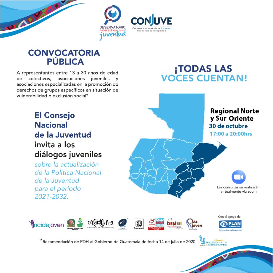 OBJuventudGT's tweet photo. Este viernes las juventudes de la regional norte, sur y oriente están convocadas a los diálogos para la actualización de la Política Nacional de Juventud 2021-2032. 

La cita es a las 17:00, vía zoom. 

#TodasLasVocesCuentan https://t.co/djV1TJJpdR