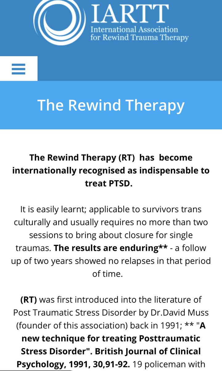 riverpractice32's tweet image. The Rewind Therapy has been shown to be highly effective in helping people with PTSD and those who have suffered trauma in their lives resolve or greatly reduce their symptoms. I’ve completed the intensive training by Dr David Muss to become a practitioner in The Rewind Therapy.