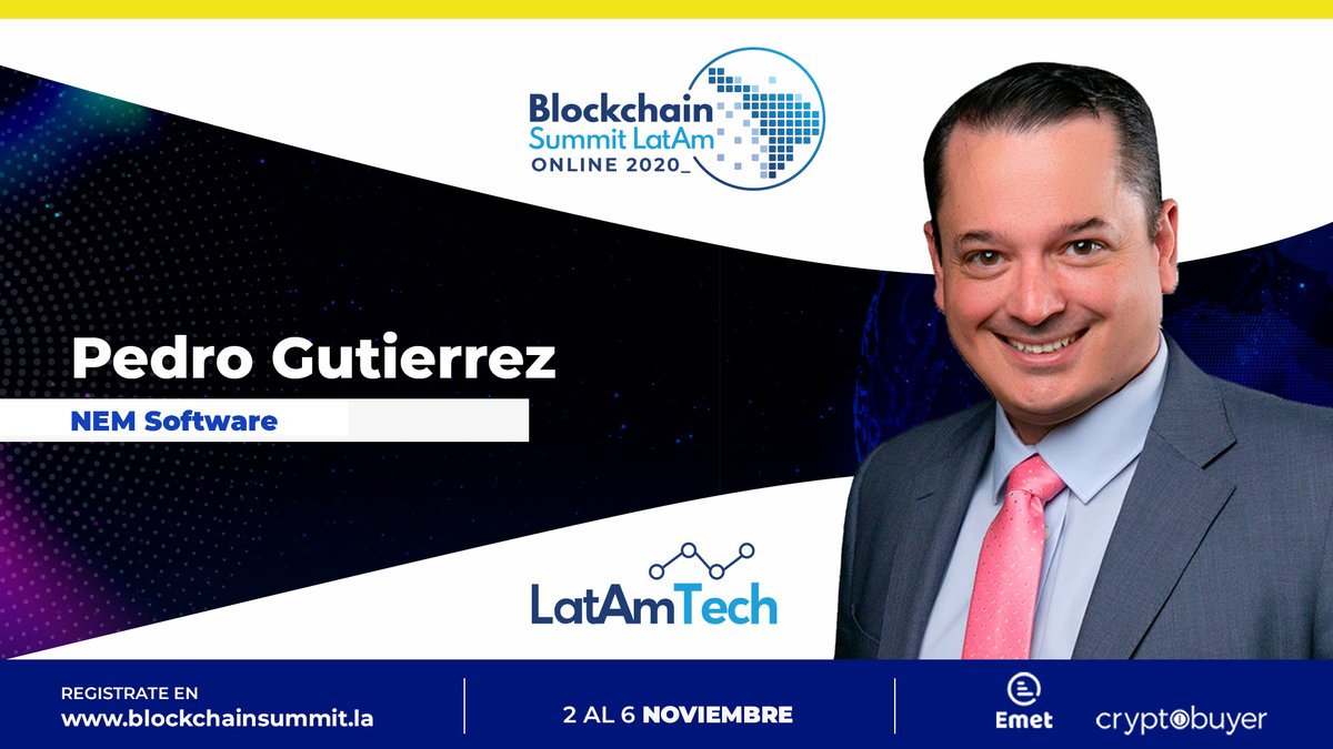 Come listen to #NEM Group Senior BDM Latam Pedro Gutierrez @pgutierrezqu speak at @BlockSummitLA November 2nd at 15:35 UTC -5 in the panel session - New protocols: What to improve from current ones. #BSLONLINE2020Register here: https://t.co/InfHYWox0C
#XEM #XYM #BSLONLINE2020 https://t.co/VBRqIxCjOe
