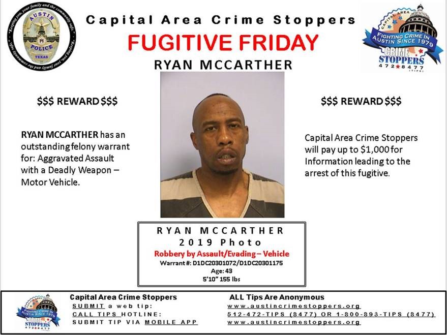 Austin_Police's tweet photo. Have you seen 43-year-old Ryan McCarther? He has an outstanding felony warrant for aggravated assault with a deadly weapon and evading. Anyone with information is asked to contact @CrimeStopATX at 512-472-TIPS(8477). https://t.co/PSG2pTr3b5
