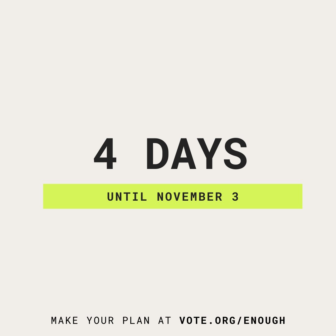 enoughcollectiv's tweet photo. There are only 4 days left to November 3rd. Are you Vote Ready?

@votedotorg @enough_collective 
#vote #votedotorg #enoughcollective #enoughisenough https://t.co/ti90UqG9o5
