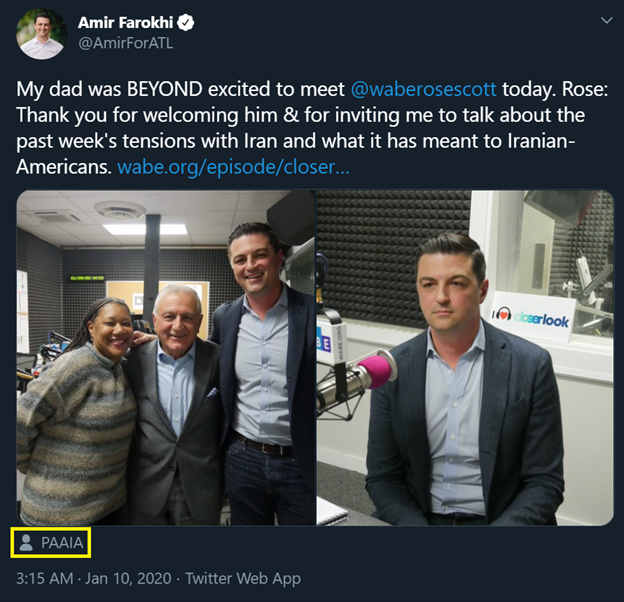 23)Four days after saying he “didn’t run for office to engage in Middle East politics,” Farokhi conducts a radio interview about the killing of Qassem Soleimani.PAAIA uses figures like Farokhi in U.S. politics, attracting the likes of Sen. Tim Kaine to attend a PAAIA event.