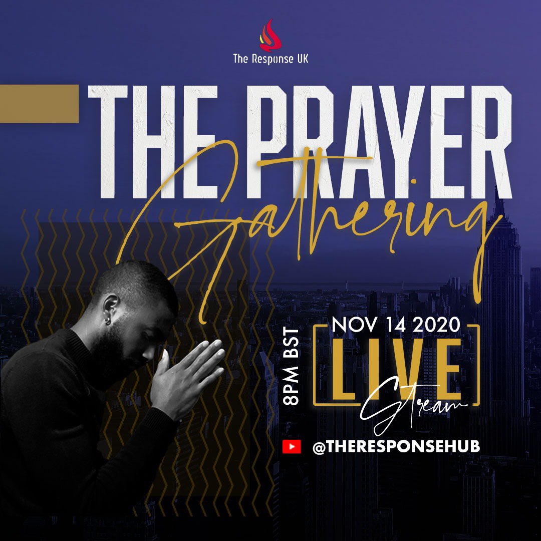 ImpactUK__'s tweet photo. THE PRAYER GATHERING

We believe that there is no better time than now to seek the face of the Lord in prayer. Join us on Saturday 14th November at 8pm as we gather together to intercede for our land and generation. https://t.co/zGQtCRUhHI