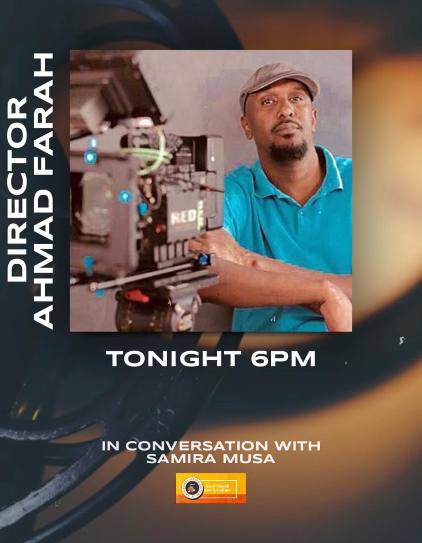 ZahraNomadic's tweet photo. Final weekend of #SWF2020 #somaliweek2020 staring at 6pm with director Ahmed Farah on youtube and Facebook! https://t.co/7bnP5FmclS