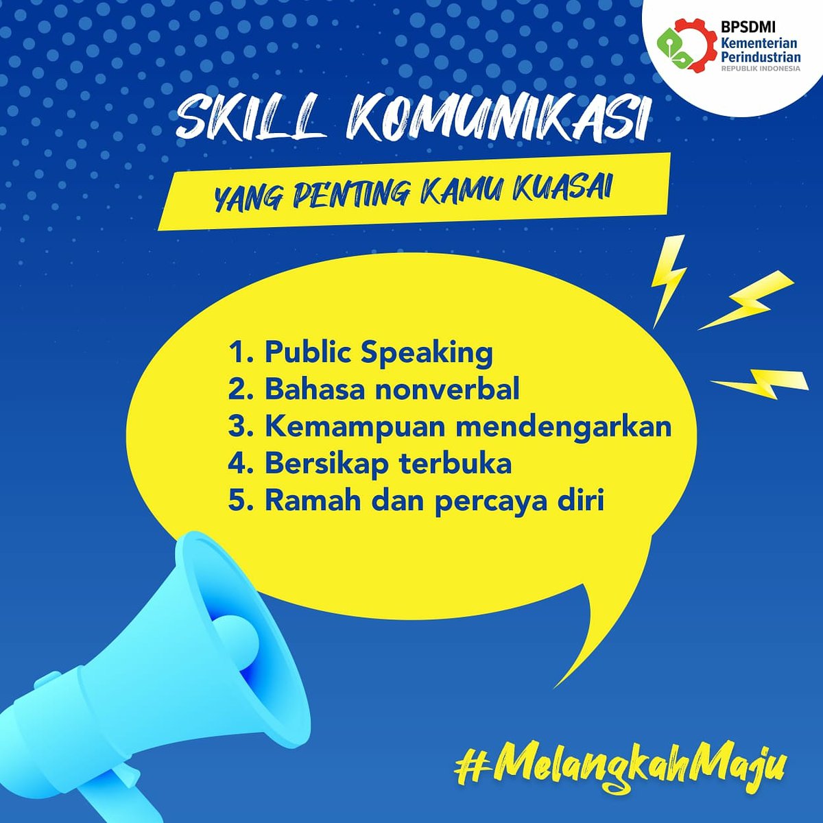BPSDMI_Kemperin's tweet image. Long weekend daripada rebahan mending upgrade diri tipis-tipis. Ini dia skill komunikasi yang sebaiknya kamu kuasai~

#MelangkahMaju #BPSDMI #BPSDMIKemenperin #SDMIndonesia #SDMUnggul #SDMIndustri #skillstraining #komunikasi #publicspeaking