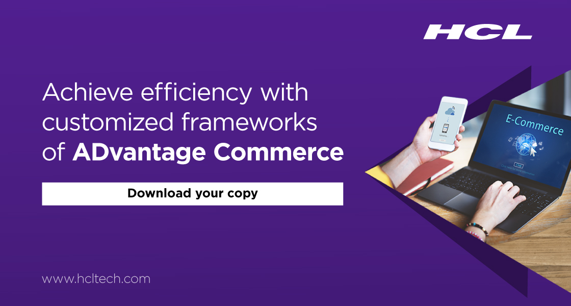 HCL_MFG's tweet photo. Presenting 'ADvantage Commerce' by HCL Technologies, providing customization with a fully built framework, tools, and services leveraged for the enterprise for setting up a business in no time. Learn more: https://t.co/le9ES4KnRa #OneHCL https://t.co/3HHygnXJpT