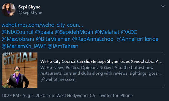 34) @SepiShyne running for West Hollywood City Councilor-endorsed by NIAC-strongly supported by PAAIA-Her tweets indicate that she has strong ties with these two Iran lobby groups.