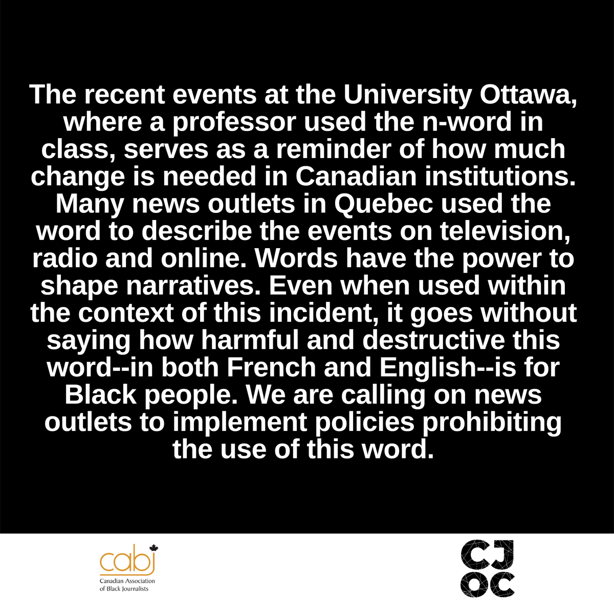 CABJMedia's tweet photo. Déclaration sur l’usage du mot en N dans les médias canadiens * Statement on the use of the N word in Canadian media. https://t.co/XIWXanLsOm