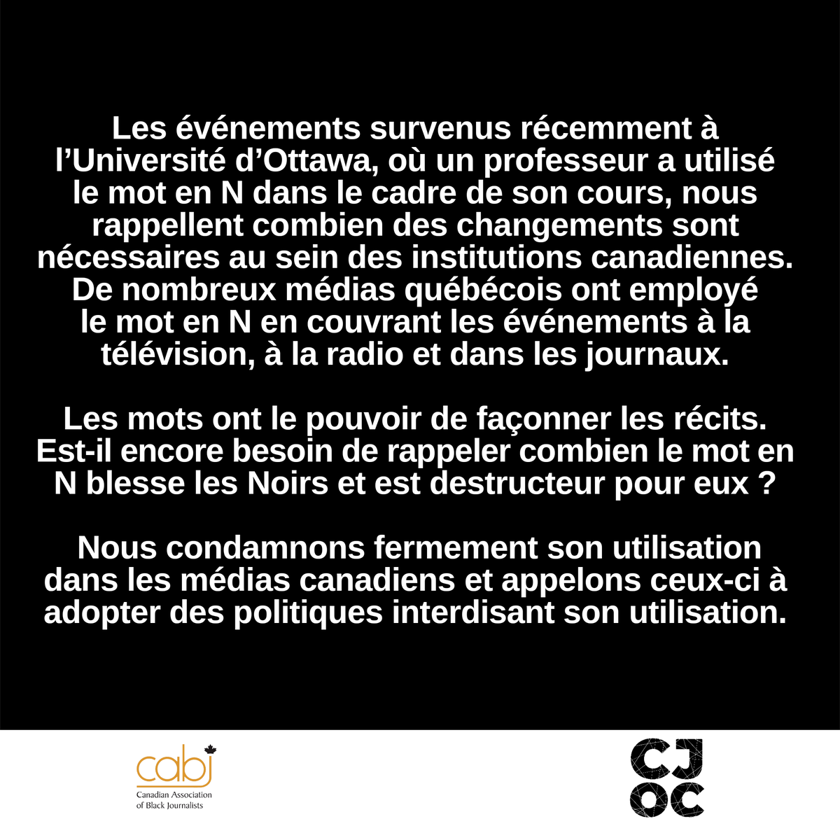CABJMedia's tweet photo. Déclaration sur l’usage du mot en N dans les médias canadiens * Statement on the use of the N word in Canadian media. https://t.co/XIWXanLsOm