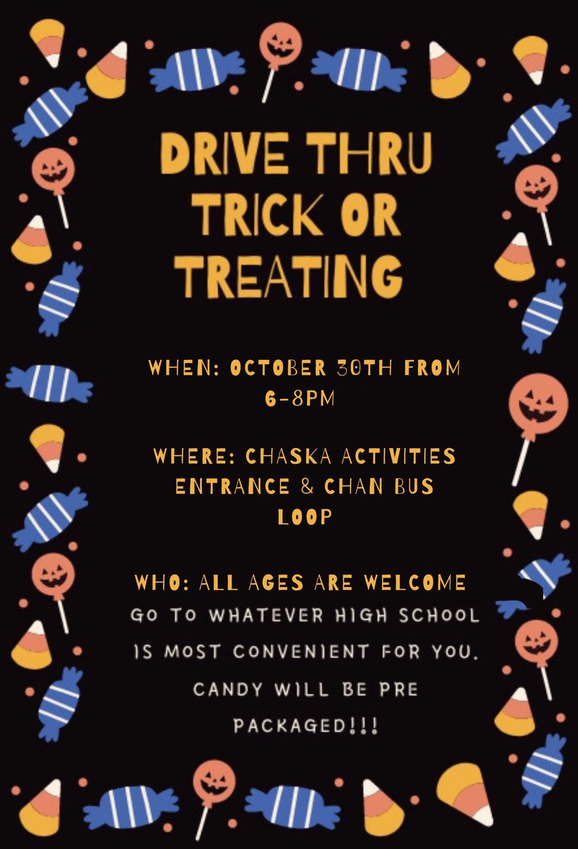 Drive Thru Trick or Treating is TONIGHT from 6-8pm! Go to either Chaska’s activities entrance or Chan’s bus loop! Open to all ages in the community! So wear a costume and mask, and bring your family out tonight! 🍬🍫🍭