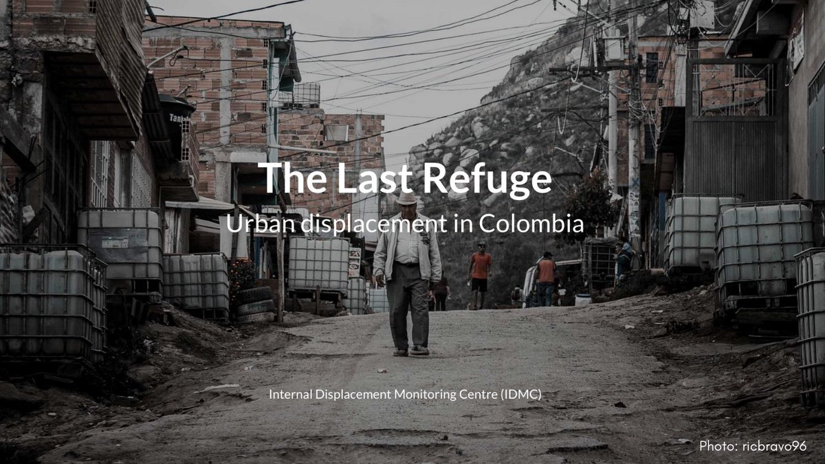 IDMC_Geneva's tweet photo. Urban centres have increasingly become destinations for internally displaced people. In #Colombian cities, informal settlements have become the last place of refuge for many #IDPs. 

Find out more tomorrow on #WorldCitiesDay when we launch a new multimedia feature. Stay tuned. https://t.co/XV5ziSFFKY