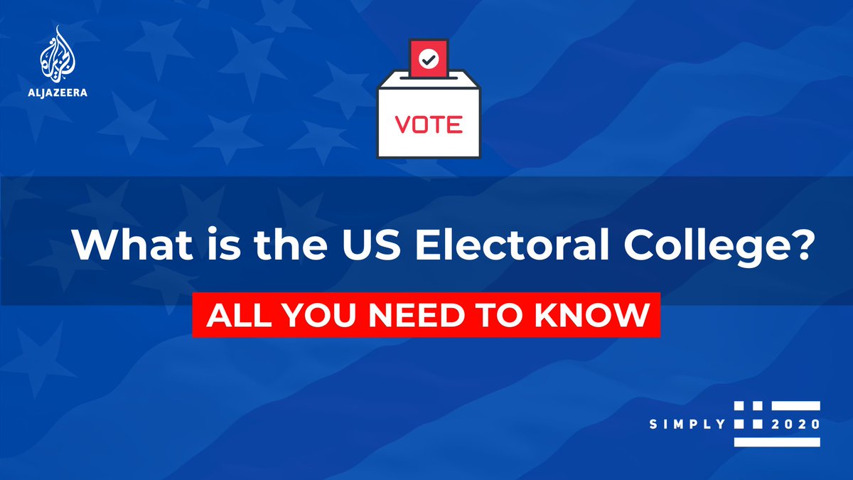 THREAD Contrary to popular belief, the winner of the US  #Elections2020   is not determined by the national popular vote, but by the electoral college. So … what is the electoral college?  https://aje.io/trz9k 