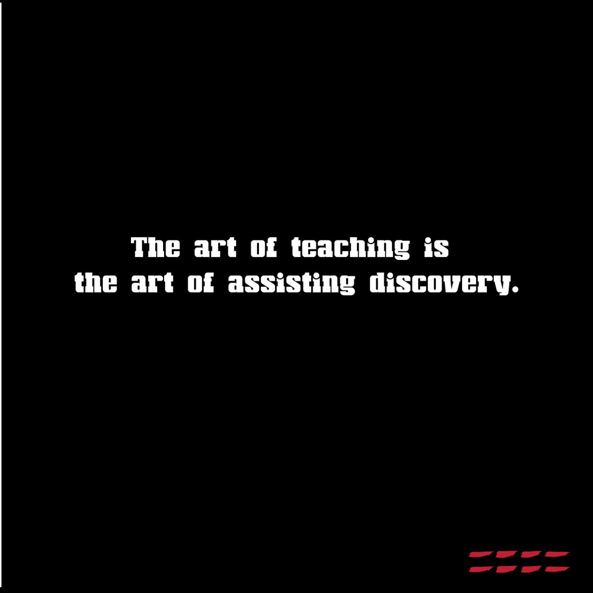 peaceloveworld's tweet photo. The art of teaching is the art of assisting discovery. -Mark Van Doren #quoteoftheday https://t.co/rV1If2JshX