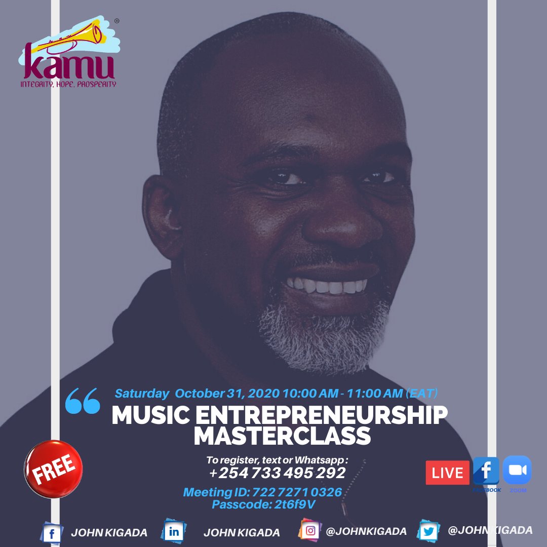 John Kigada is inviting you to a scheduled Zoom Masterclass.
Join Zoom Meeting
us04web.zoom.us/j/72272710326...
Meeting ID: 722 7271 0326
Passcode: 2t6f9V