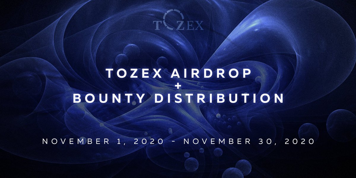 📢🤩Great news! Tozex Airdrop + Bounty #distribution starts on November 1, 2020, and will last till November 30. 2020! 585 459 TOZ tokens are waiting for you!
⠀
For any details contact our admin on telegram channel t.me/tozexofficial.
⠀
#tozex #TOZ #airdrop #bounty
