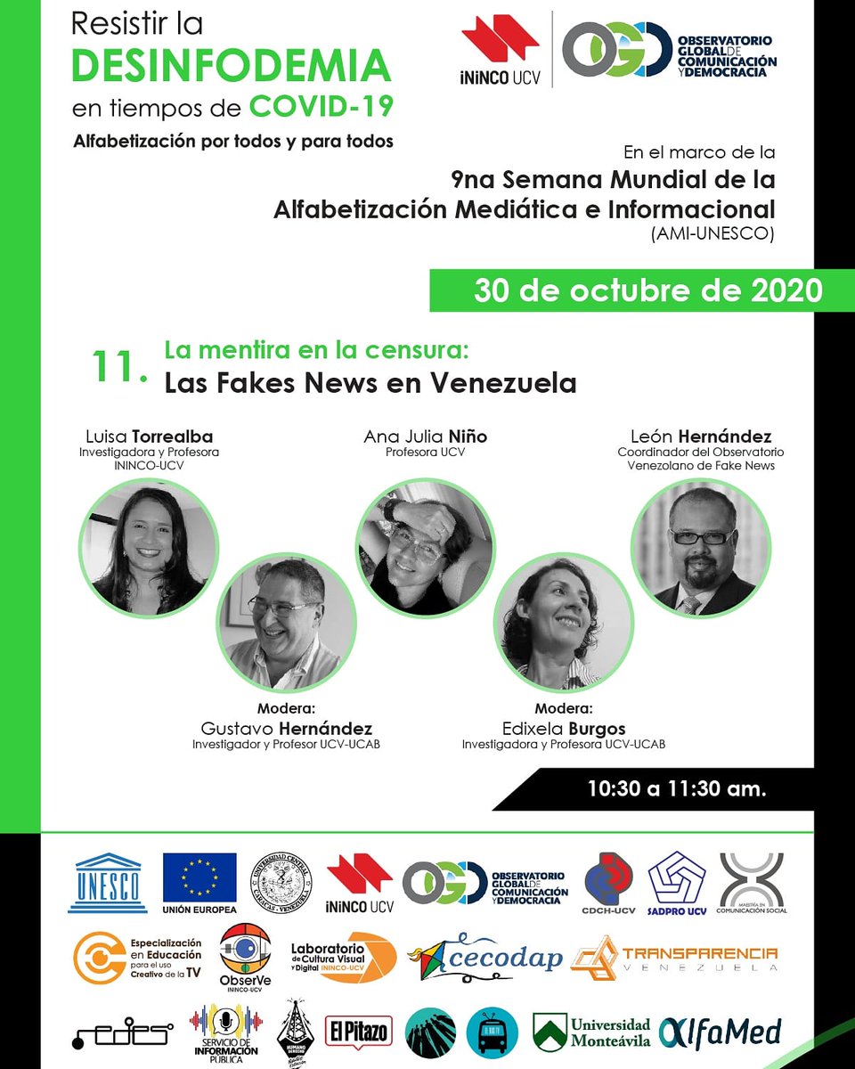 ININCOUCV's tweet photo. Hoy viernes 30 de Oct, Luisa Torrealba, León Hernández, Ana Julia Niño y Gustavo Hernández nos acompañan en la 9na Semana Mundial AMI con “La mentira en la censura”
#InincoUCV #ComunicandoDemocracia #HazDemocracia
#9naSemanaMundialAMI #ResistirLaDesinfodemia #GlobalMILWeek2020 https://t.co/dlI6kizgZv