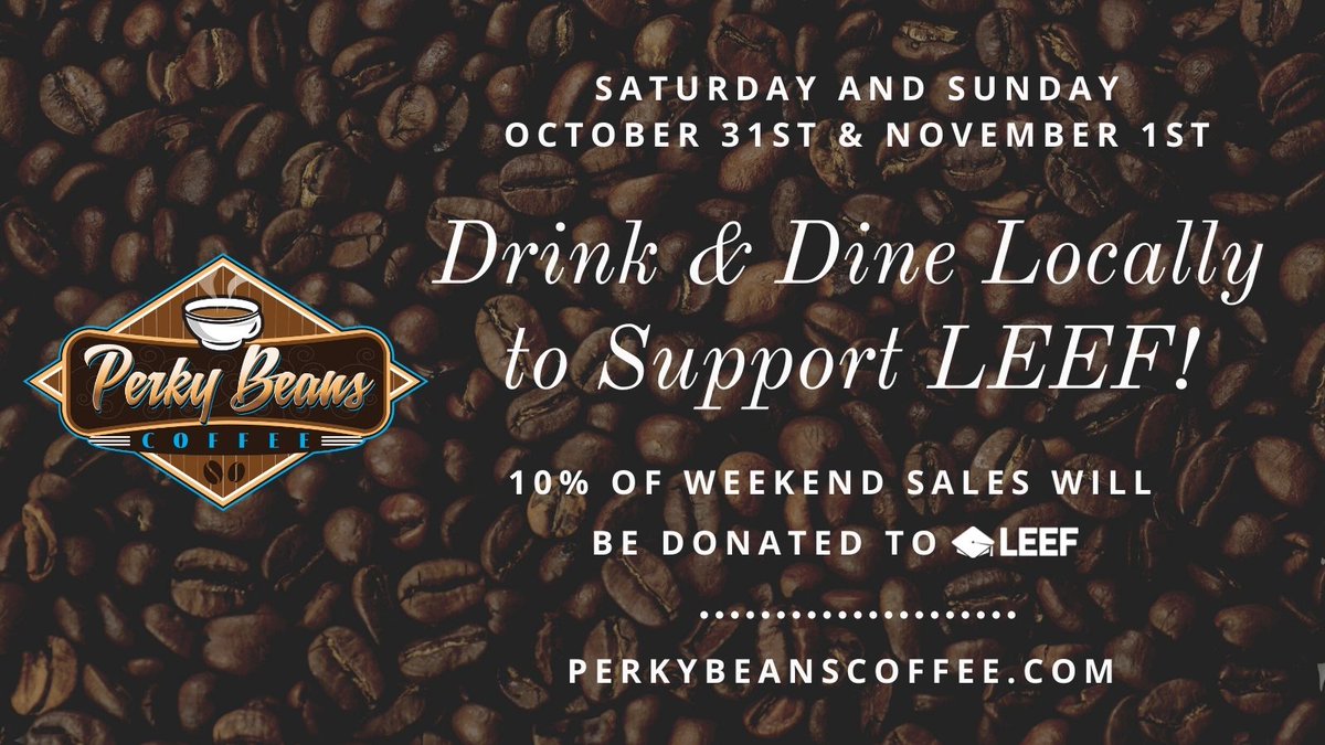 LEEF_TX's tweet photo. You don't want to miss this! Perky Beans Coffee is celebrating their one year anniversary with LEEF! 🎊Be sure to #GetPerky on Saturday and Sunday to help @LeanderISD students and staff! ☕️🥯 https://t.co/Rlf9yH1fR4