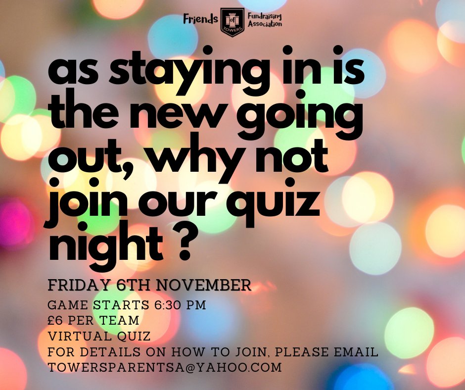 Please join us on Friday 6th November for the Big PTA Quiz. All prizes are being donated by <a href="/thefatpizza/">thefatpizza</a>.
Email us to book your team in at:
Towersparentsa@yahoo.com pic.x.com/bLr6rXpOKJ
