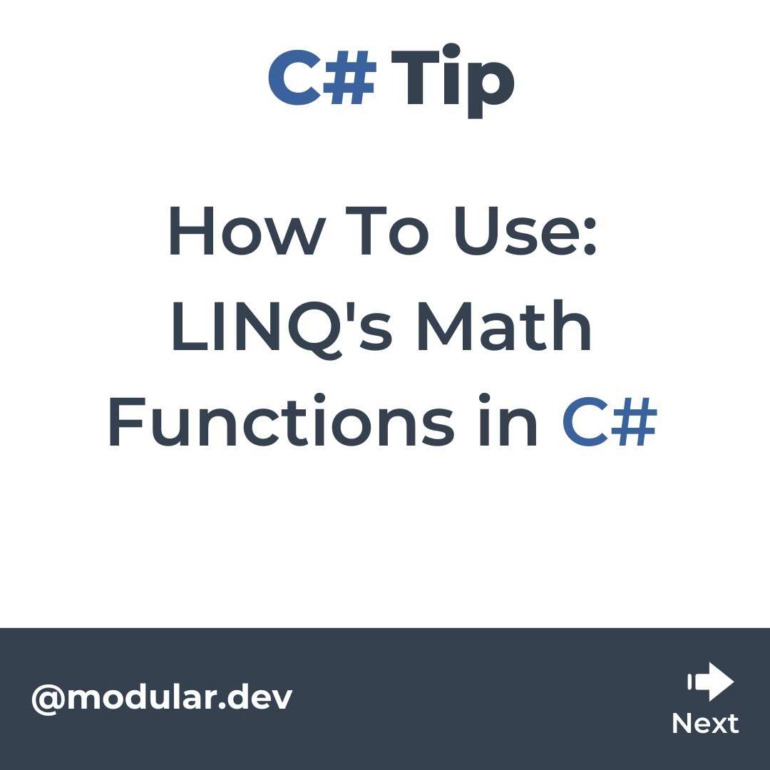 dev_modular's tweet photo. Quick C# Tip: How to use LINQ's Math function to quickly get the min, max, average, or sum of items in a collection

#csharp #csharpdotnet #dotnet #dotnetcore #aspnet #aspnetcore #coding #programming #csharpprogramming #visualstudiocode #visualstudio #linq https://t.co/4BVZOaYPJd
