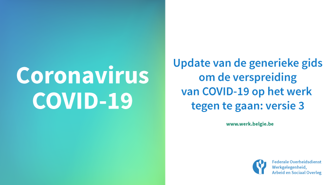 FODWerk's tweet photo. Er is een nieuwe versie van de generieke gids om de verspreiding van COVID-19 op het werk tegen te gaan. 
👉Lees meer op onze website. https://t.co/wEBrO7mzHf https://t.co/xOeQurgoIy