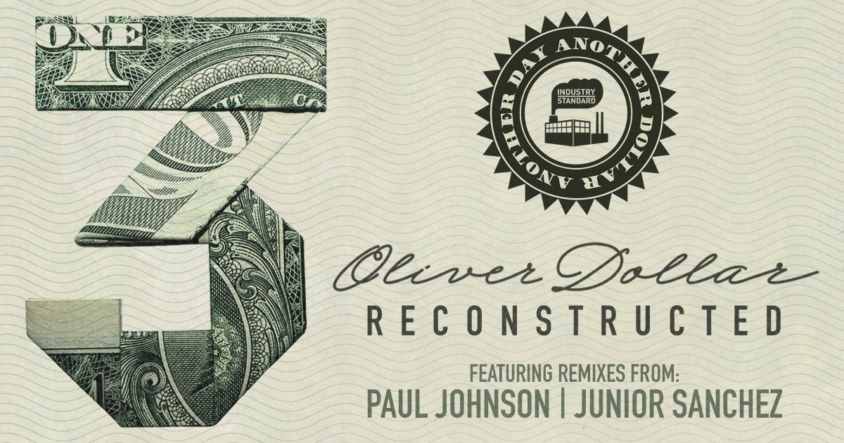 indstry_stndrd's tweet photo. Today we release the final part of @Oliverdollar's Another Day Another Dollar Reconstructed series, which is the 3rd in a series of remix packages. This one features remixes from Paul Johnson &amp; @juniorsanchez. Get on these beauties now! Grab them here: https://t.co/Iv6l2RPpH4 https://t.co/POGT6ADsvi