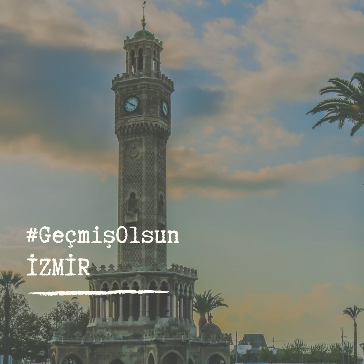 Geçmiş olsun #İzmir