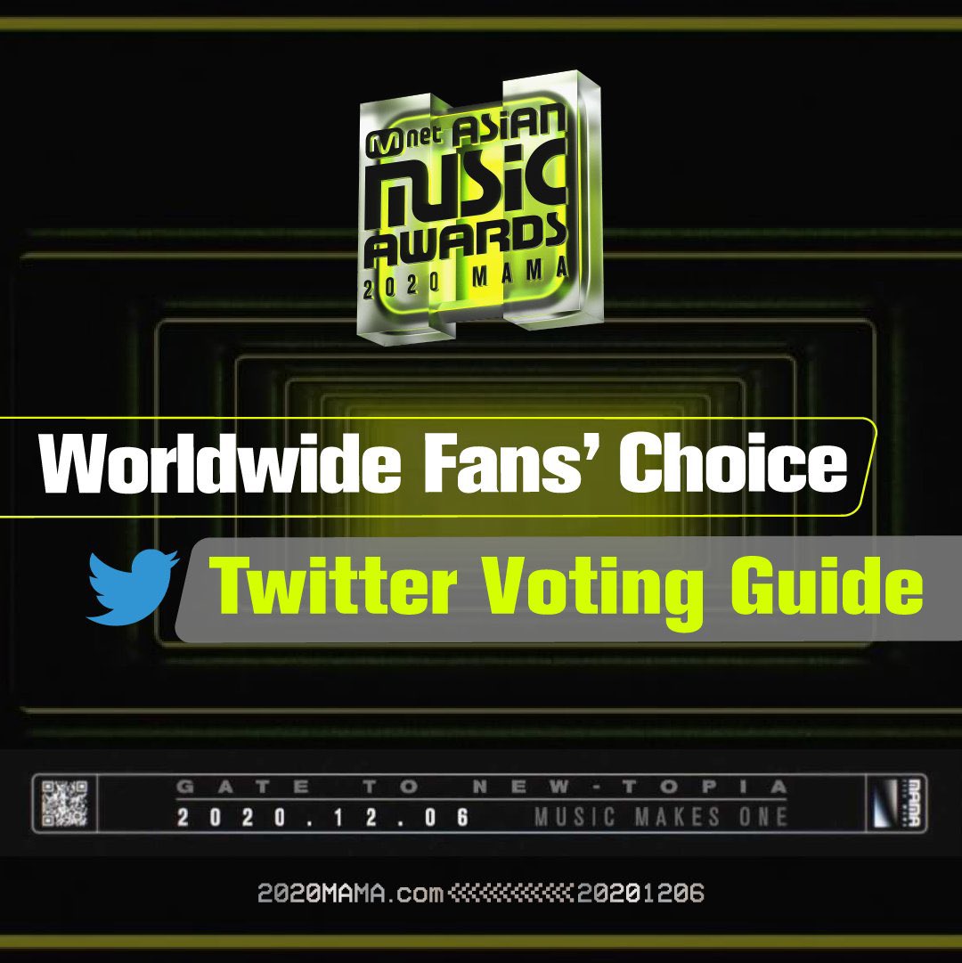 BTSxAMAs's tweet photo. [#2020MAMA] Worldwide Fans' Choice Twitter Voting Guide

Please check notice&amp;your artist's official hashtag and TWEET!

Also, Don't forget to vote for the other categories at https://t.co/MFbNf792ch

Gate to NEW-TOPIA, 2020 MAMA
2020.12.06 (SUN)

#MnetASIANMUSICAWARDS #MAMA #Mnet https://t.co/pEmm81N41B