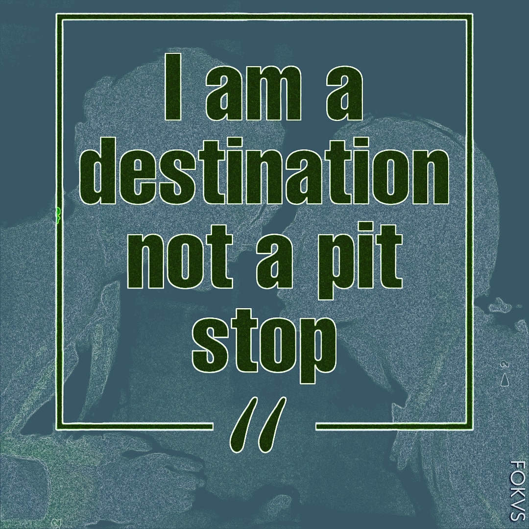 fokuszw's tweet photo. 'I am destination not a pit stop.'
#affirmation
#knowyourworth
#youareworthit
#fokvs https://t.co/tT75mu9NAc