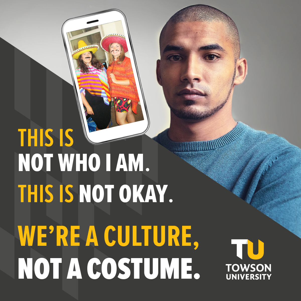 TowsonCSD's tweet photo. Nobody's culture is a costume. #NotAtTU (Tweet part 1 of 2) https://t.co/Pw0r6YNqLy