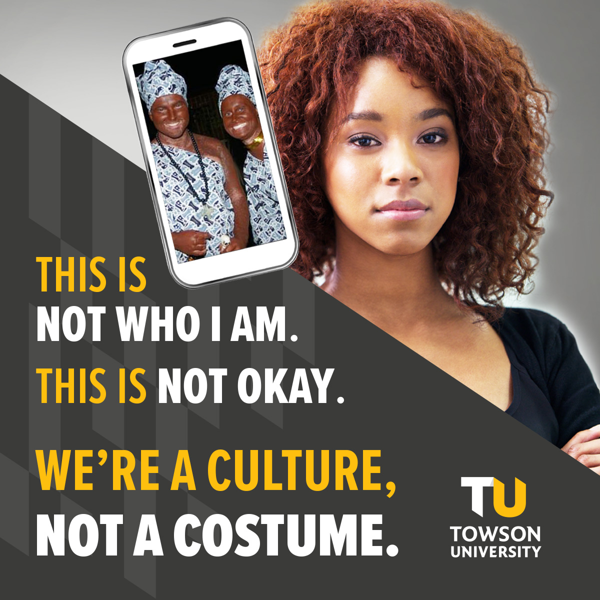 TowsonCSD's tweet photo. Nobody's culture is a costume. #NotAtTU (Tweet part 1 of 2) https://t.co/Pw0r6YNqLy
