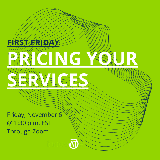 We all have to make decisions about how much an hour time with us if worth. It's easy to undervalue yourself, which is why we're bringing Pricing Your Services to the table. 

Join us for our November First Friday: ow.ly/QcwM50AZFDo