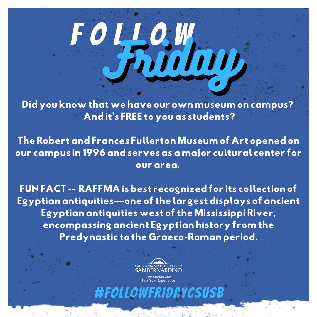 CSUSBofye's tweet photo. Did you know that we have our very own museum on campus? Check out this week's #FollowFridayCSUSB to learn more about @RAFFMAcsusb ! #CSUSB https://t.co/6lRUlxDzmN