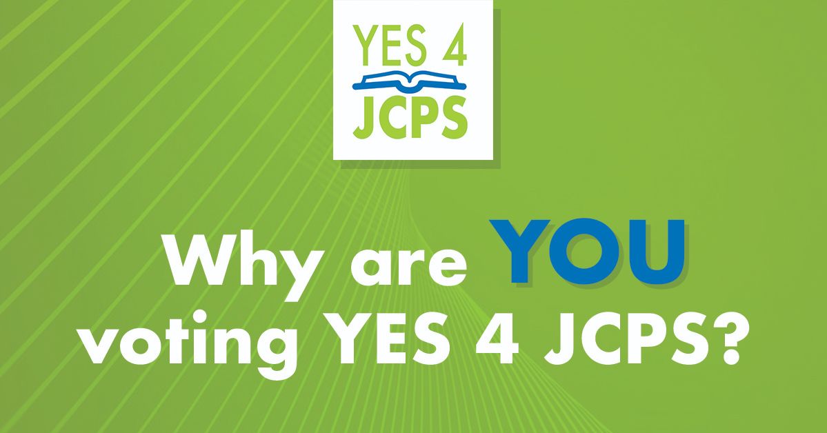 We are voting #Yes4JCPS because all students, in every neighborhood, deserve access to a quality education. 

#TellUsWhy you are voting YES 4 JCPS!