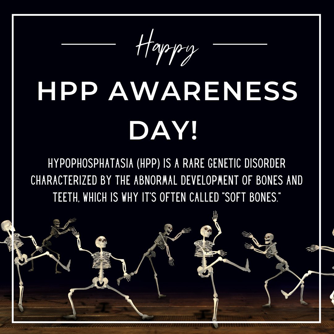kc4ktaf's tweet photo. It’s #Hypophosphatasia Awareness Day! #HPP is a rare genetic disease that affects the development of bones and teeth and is sometimes called "soft bones." Complications can be life-threatening. https://t.co/Z4JlKdnDet