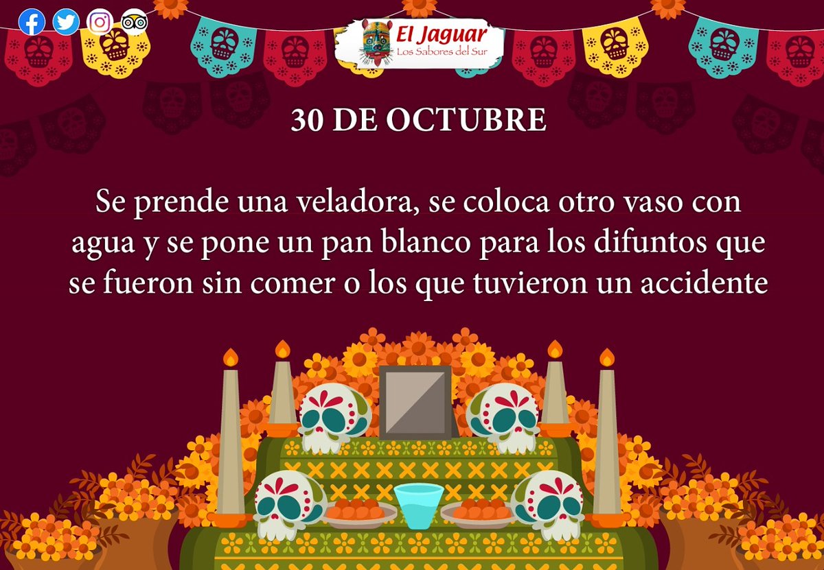 ElJaguarRest's tweet photo. Cuenta la historia y la tradición que ha pasado de boca en boca entre generaciones, que las ánimas llegan en orden a las 12 horas de cada día. Hoy #30deoctubre  nos visitan  las ánimas solas y olvidadas, que no tienen familiares. 
#DíaDeMuertos
#TradicionesMexicanas 
#Acapulco https://t.co/gRJf4K9dbw