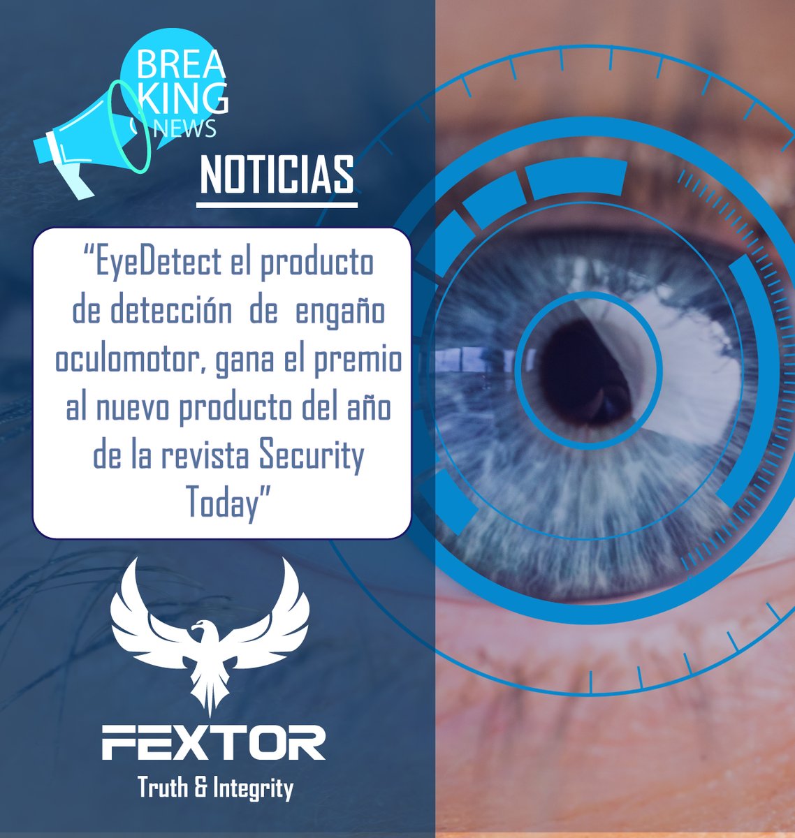 FextorGlobal's tweet photo. Nuestro producto de poligrafía EyeDetect, ha ganado un premio al nuevo producto del año por la revista Security Today 2020. 🏆
Si quieres conocer más sobre este premio haz clic en el siguiente link: ➡️https://t.co/H02qsfeOBF
#Fextor #EyeDetect #securitytotal #premio #producto https://t.co/yBCURKXoEb