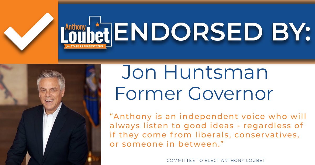 Thank you Jon Huntsman for your endorsement! I look forward to working with everyone to meet and overcome challenges! 
#ALoubet22  #UTDistrict22  #MagnaUT  #KearnsUT  #CoppertonUT  #WVCUT  #LeadRight