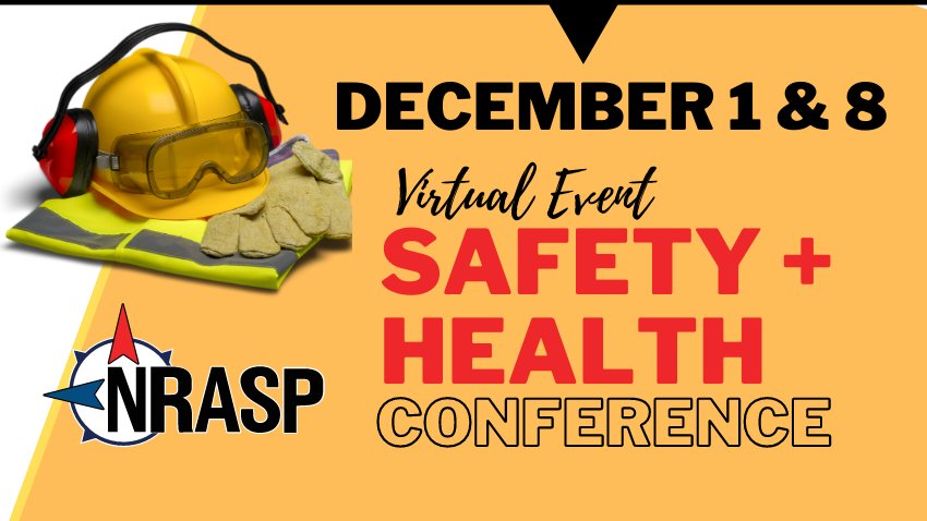 NRASPsafety's tweet photo. Save the Date! DECEMBER 1 &amp; 8 – Check out our HUGE LINEUP for our 2020 Annual Safety Conference. https://t.co/fMAGs8nVIJ 🦺👷😷 https://t.co/EQ8n6iAGw2