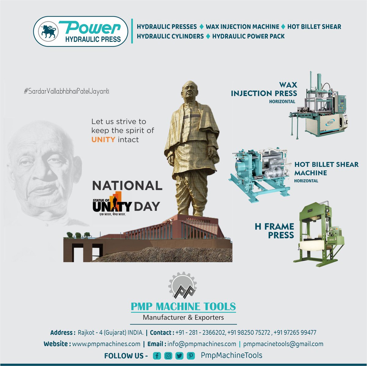 PmpMachineTools's tweet photo. Sardar Vallabhbhai Patel Jayanti - National Unity Day
PMP MACHINE TOOLS - RAJKOT
We Manufacturers & Exporters - Various Types Of Hydraulic Machines.
For More Visit : https://t.co/Ptf7cegWM7
#Hframepress WaxInjectionMachine
#PowerHydraulicPresses #PmpMachineTools #manufacturer https://t.co/GOZIhrYmu6