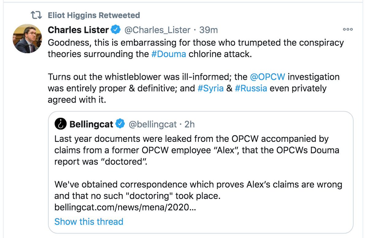 "Goodness, this is embarrassing" war lobbyist  @Charles_Lister exclaimed. "Turns out the whistleblower was ill-informed; the  @OPCW investigation was entirely proper & definitive; and  #Syria &  #Russia even privately agreed with it." Goodness, this is embarrassing.