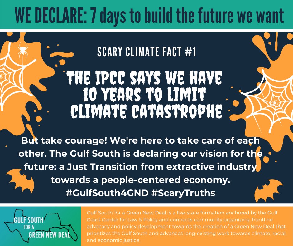 StopCorpAbuse's tweet photo. This Halloween, it’s time for some #ScaryTruths: The IPCC says we have 10 years to limit global warming to 1.5C. That’s why communities across the Gulf South are declaring their vision for a GND that delivers the just & equitable future we need. We stand with them. #GulfSouth4GND https://t.co/iB1cGjK28t