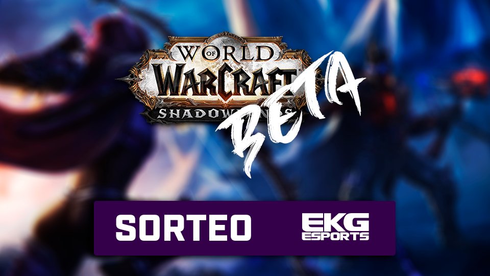 EKG_Esports's tweet photo. SORTEAMOS 2 BETA DE #Shadowlands 
Seguí los pasos 👇👇
✅Seguir a @EKG_Esports 
✅Like❤️
✅RT🔁
✅Etiqueta a un amigo que quieras que juegue contigo
🔥Anunciamos ganador el 3/11
Muchas gracias a @54Grades por esta oportunidad 🙌

#worldofwarcraft #WoW #ShadowlandsGlowUp #Warcraft https://t.co/sOSSpuB2PS