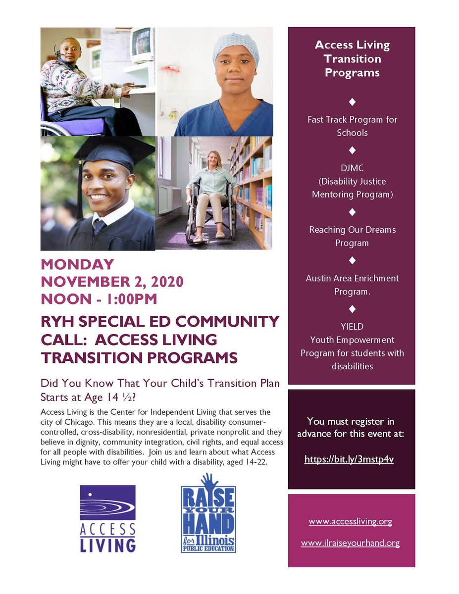 ILRaiseYourHand's tweet photo. .@AccessLiving will give a presentation on their Transition Programs for students with disabilities ages 12-22. Mon, Nov 2, Noon.  You must register in advance for this meeting.  Spanish translation is available. Tell your friends! Register: https://t.co/8C3lUztcvW https://t.co/eZ8fY1avga