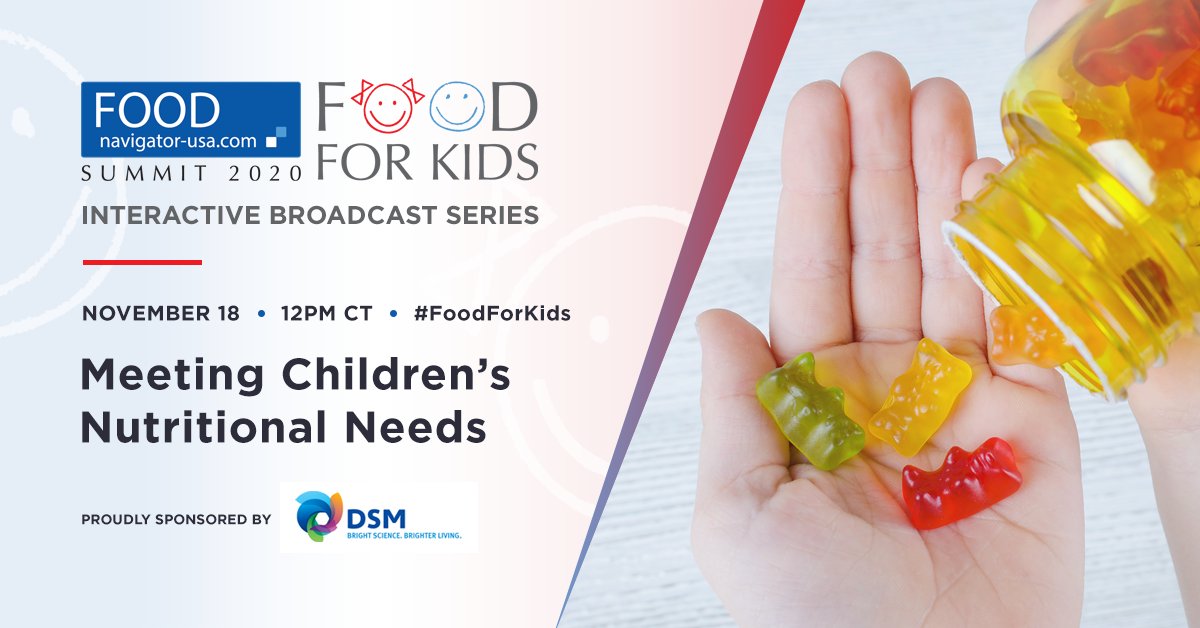 DSM is sponsoring the 'Meeting children's nutritional needs from food to supplements' session at Food For Kids. Register to join @DSM's Dr. Sonia Hartunian-Sowa and a panel of experts to learn more about the nutritional needs of kids and how to meet them: foodnavigatorusasummit.com/nov-18/