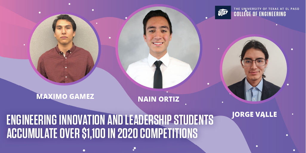 YoEgovuk's tweet image. Engineering Innovation and Leadership Students Accumulate Over $1,100 in 2020 Competitions.

Learn more: bit.ly/3eawO57

#UTEP #EngineeringUTEP #PickEngineering