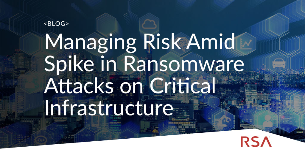 🏥 A recent wave of #ransomware attacks on #healthcare systems &amp; #CriticalInfrastructure shines a spotlight on #RiskManagement. #Cybercriminals are not holding back... why should you? 

RSA breaks down how organizations can manage the #risks ➡ rsa.im/35O7FcH
