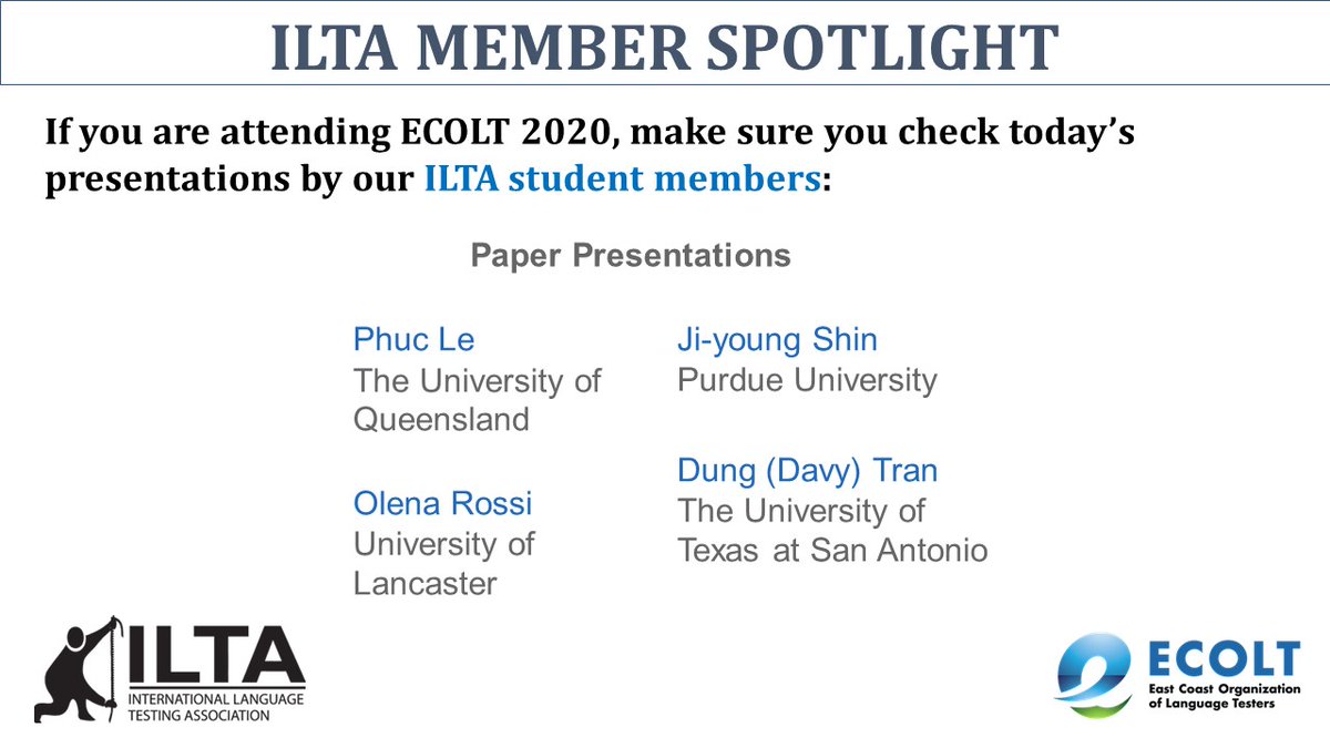 ILTAonline's tweet photo. Four ILTA student members will also be presenting at #ECOLT2020 today!
If attending, check out the papers by Phuc Le, Ji-young Shin, Dung Tran, & our very own #GSA steering committee member, Olena Rossi. #ILTAStudentMemberSpotlight
#LanguageAssessment
#GraduateStudentAssembly https://t.co/kXgZHrGLUI