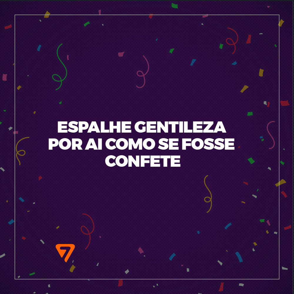 case7oficial's tweet photo. Espalhe gentileza por ai como se fosse confete! 🎊
⠀
CASE 7
(34) 3014-7193
(34) 99319-0777
⠀
#bomdia #gentileza #confete #love #lovecase7 #case7 #case #case7oficial https://t.co/Hk8N32Phez