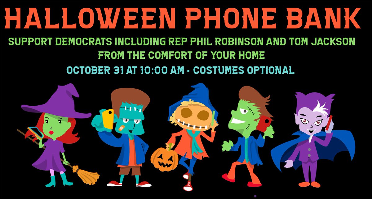 RobinsonForOH's tweet photo. WE NEED YOUR HELP! Join Team Phil & @tomforohio Halloween morning for GOTV phone calls. Join us at 10 to help make some calls to voters. You will need a phone and computer with Internet access. Costumes are optional but highly encouraged! Sign up here: https://t.co/Ti92gtsvEF https://t.co/9j0edHESa1