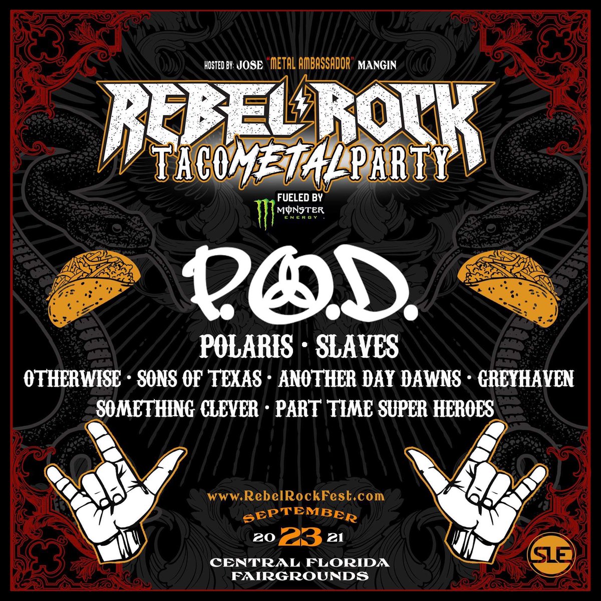 We are very proud to be a part of this amazing lineup at Rebel Rock for “Metal Ambassador” Jose Mangin ‘s Taco Metal Party with P.O.D., Polaris, Slaves, OTHERWISE, Sons Of Texas, Another Day Dawns, Greyhaven, and Part Time Super Heroes.
#monsterenergy #somethingclever #josemangin